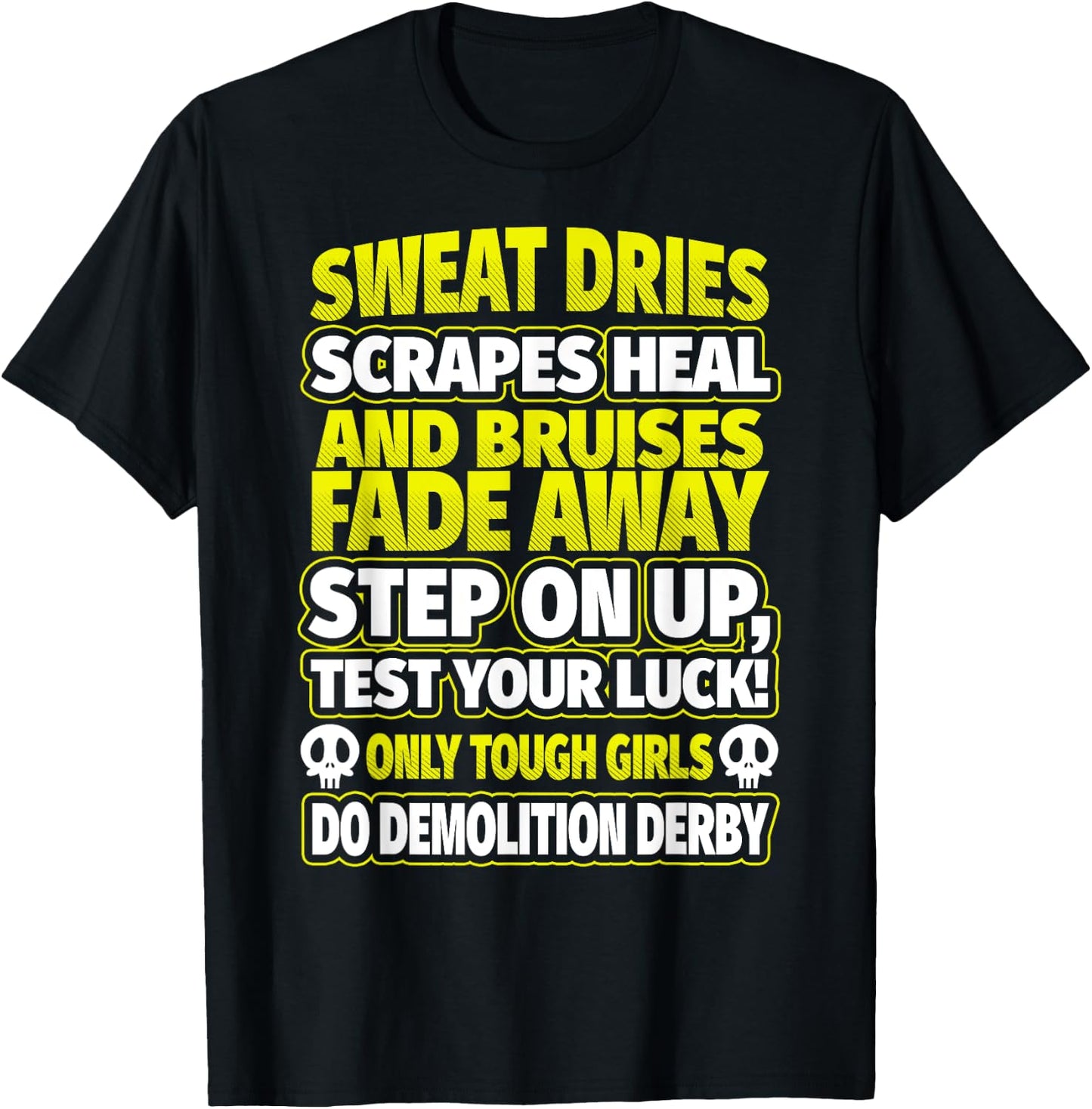 Demolition Derby Shirt - Tough Girls Demolition Derby T-Shirt - T-Shirt | Black