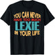 Funny Lexie Personalized First Name Joke Item T-Shirt - T-Shirt | Black