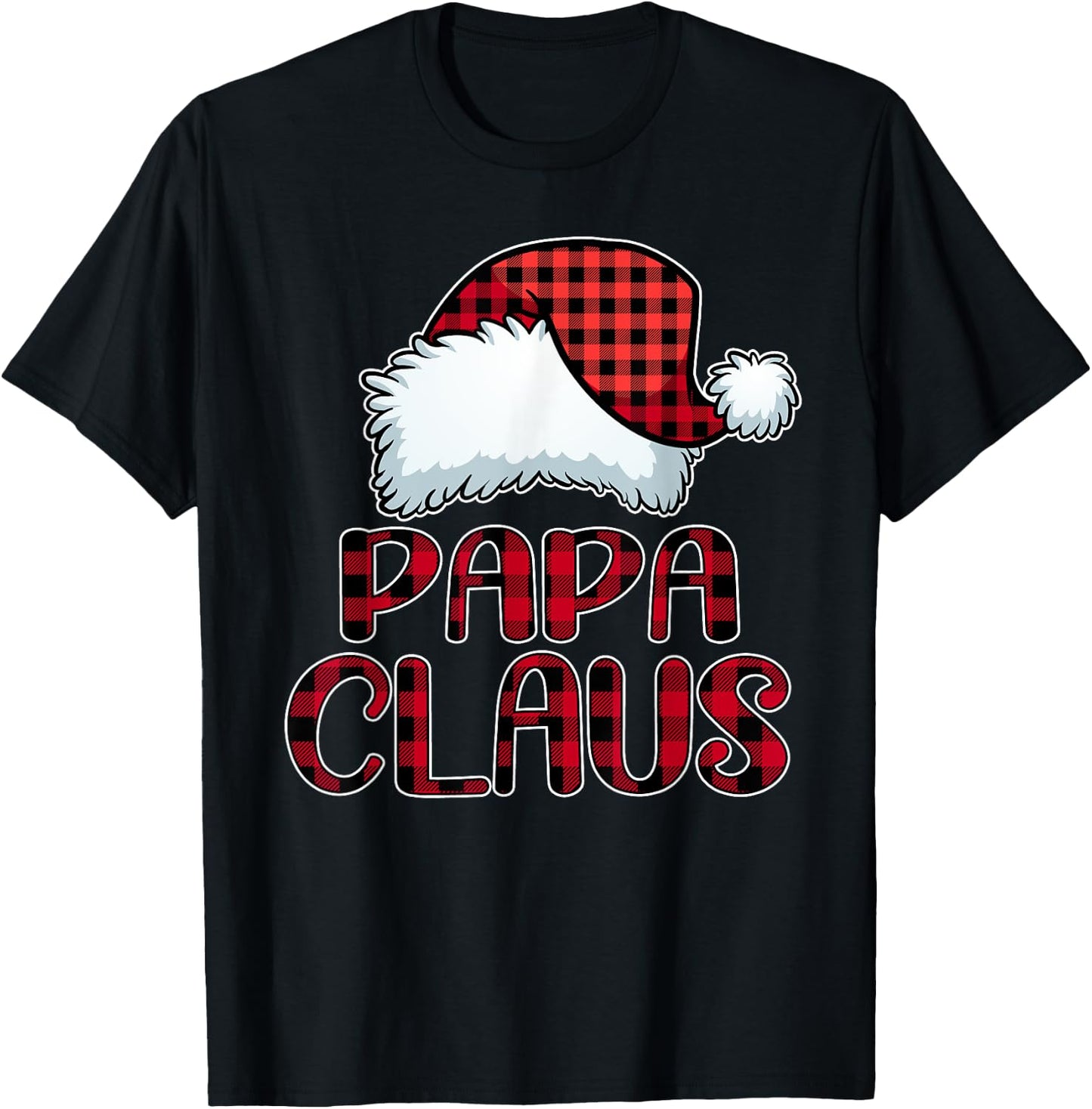 Papa Claus Shirt Funny Christmas Pajama Family Matching T-Shirt - T-Shirt | Black