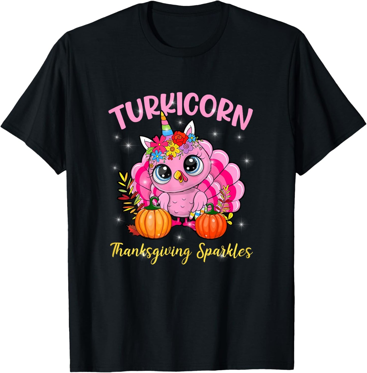 Cute Unicorn Turkey Sparkles Funny Thanksgiving Women Girl T-Shirt - T-Shirt | Black