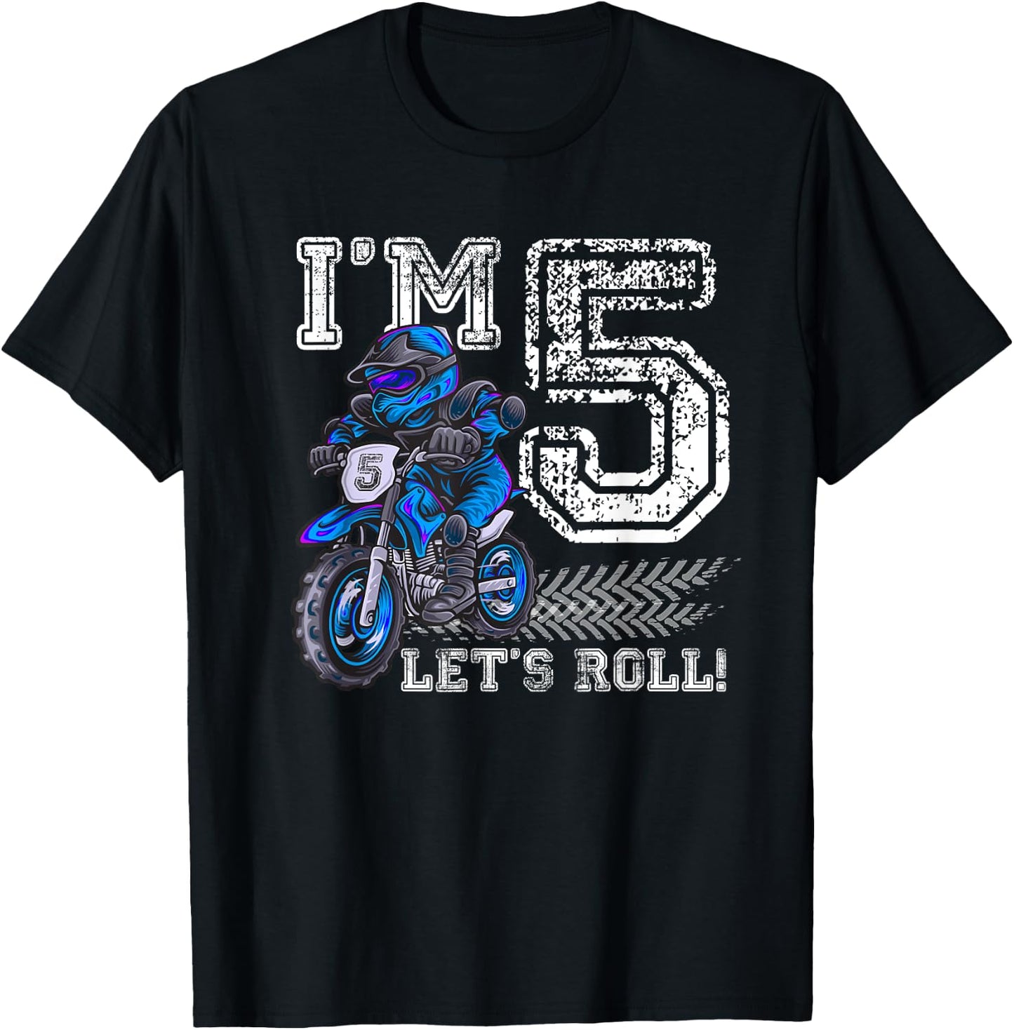 I'm 5 Let's Roll 5th Birthday Dirt Bike Motocross Kids T-Shirt - T-Shirt | Black