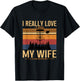 I Love When My Wife Lets Me Play Disc Golf Frisbee Golfing T-Shirt - T-Shirt | Black