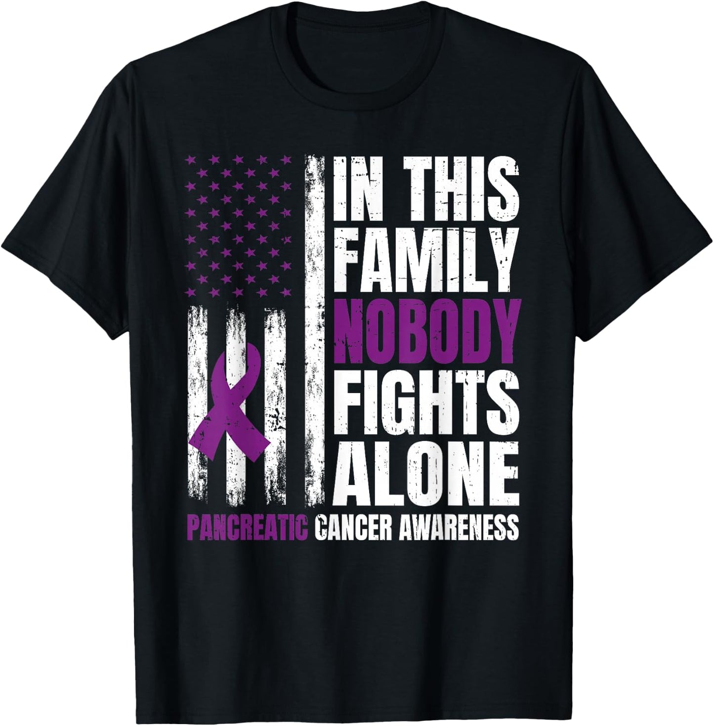 In This Family Nobody Fights Alone Pancreatic Cancer Support T-Shirt - T-Shirt | Black