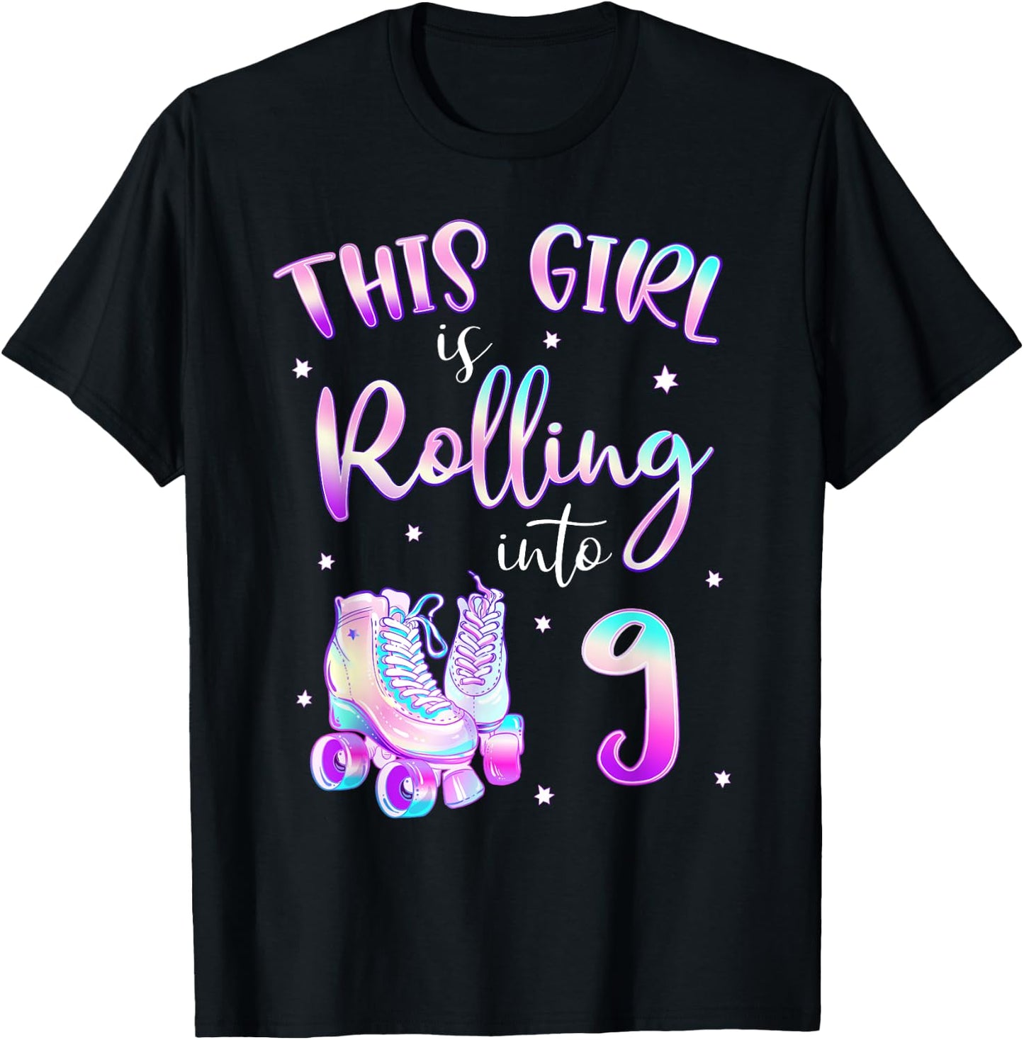 9th Bday Rolling Into 9 Birthday Girl Roller Skate Party T-Shirt - T-Shirt | Black