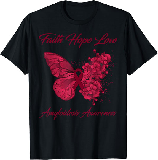 Butterfly Faith Hope Love Amyloidosis Awareness T-Shirt - T-Shirt | Black