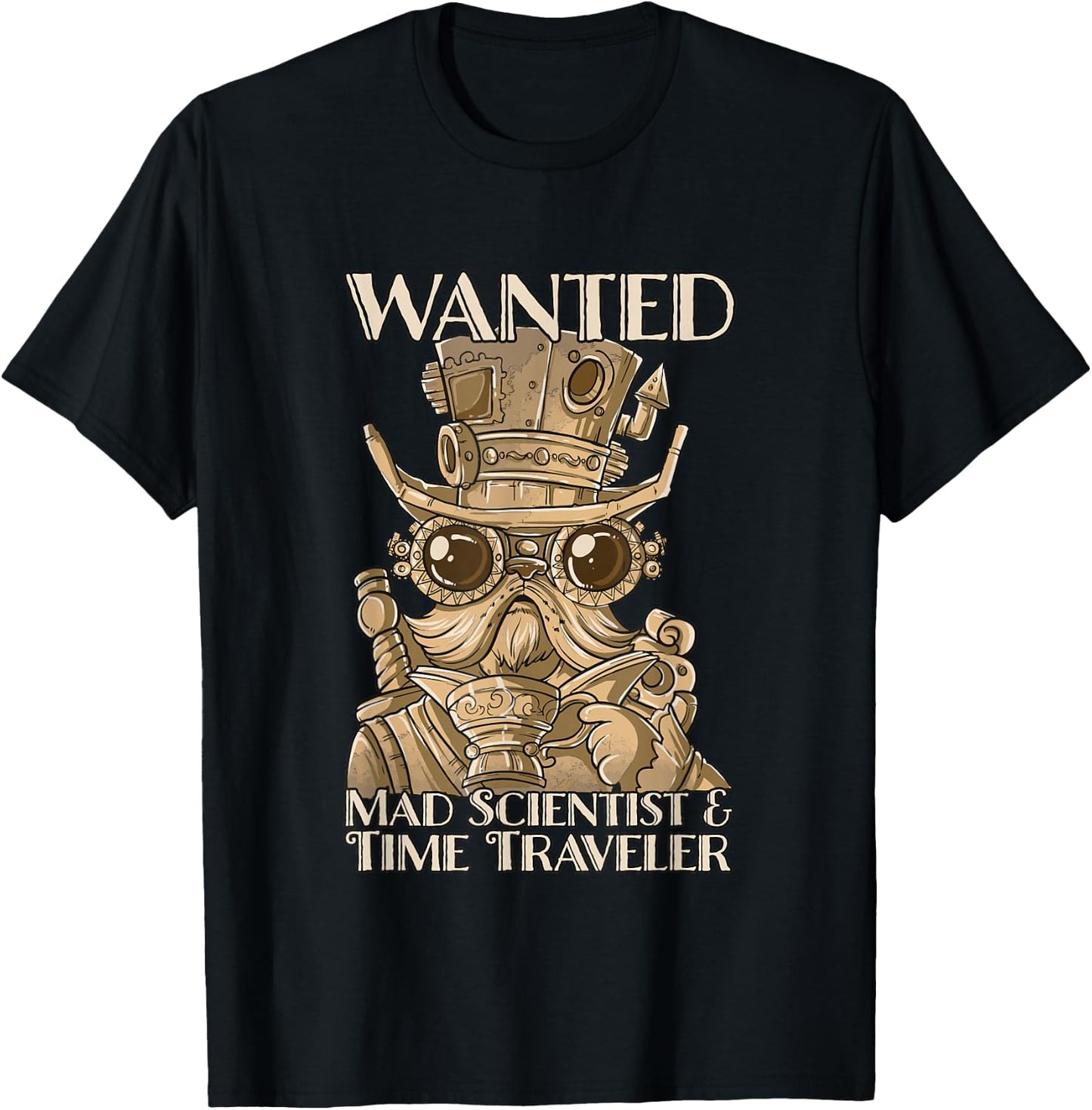 Steam Punk Wanted Mad Scientist and Time Traveler Steampunk T-Shirt - T-Shirt | Black