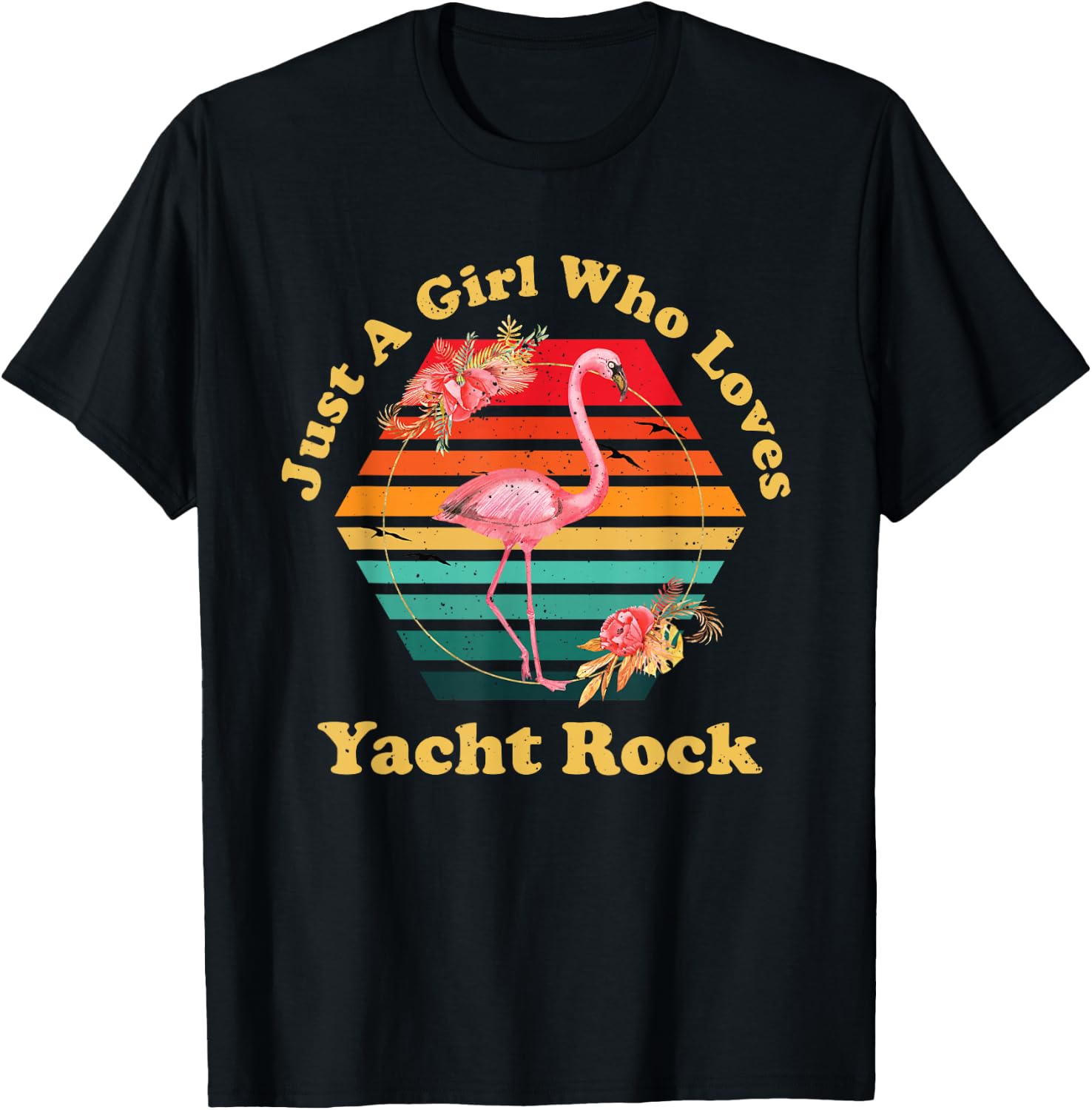 Retro Flamingo Just A Girl Who Loves Yacht Rock Vintage T-Shirt - T-Shirt | Black
