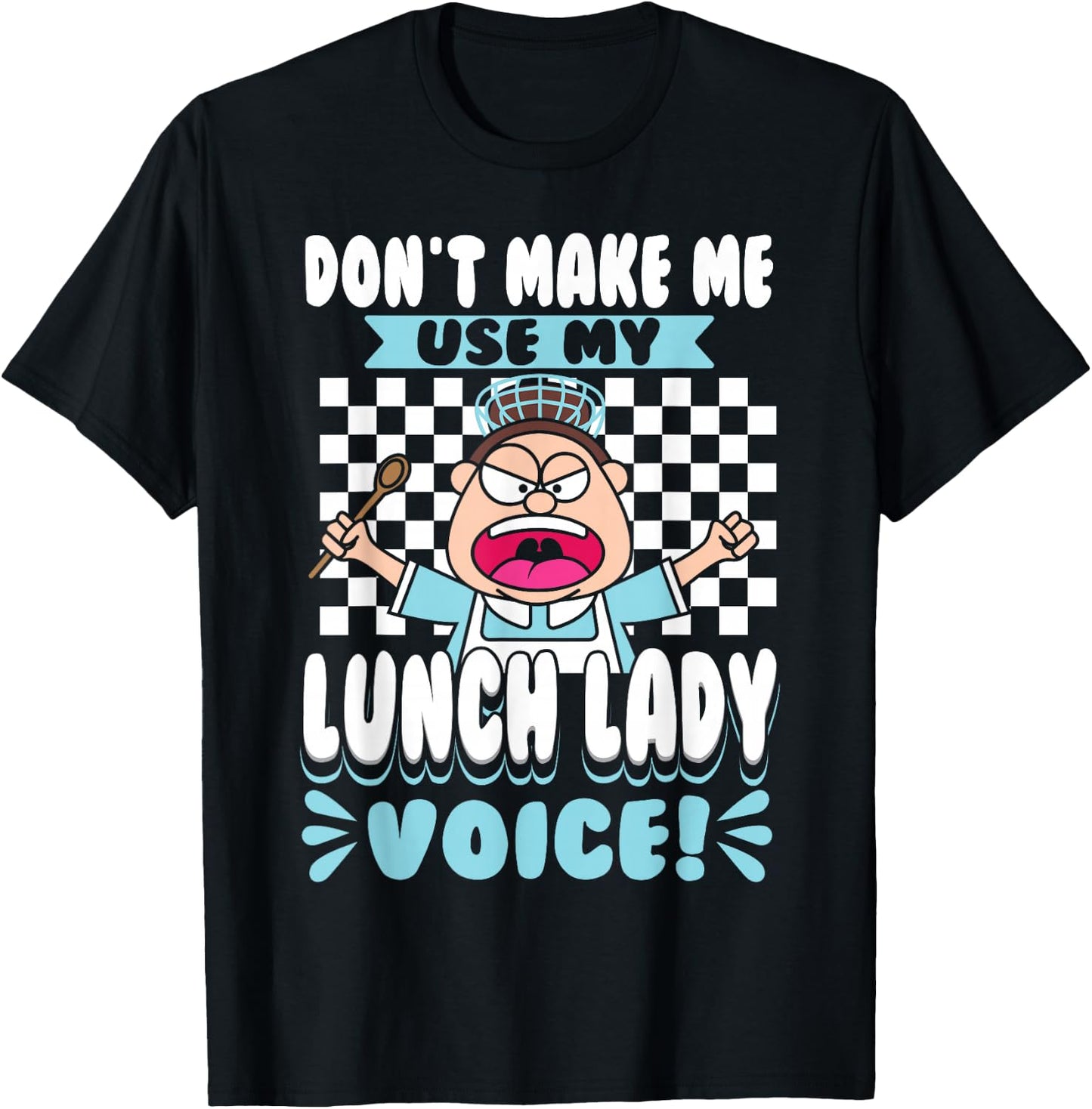 Lunch Lady Cafeteria Worker T-Shirt - T-Shirt | Black