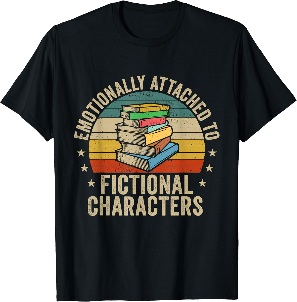 Librarian Gifts & Reading Gifts Women Emotionally Attached to Fictional Characters Book Lover Nerd Black T-Shirt - T-Shirt | Black