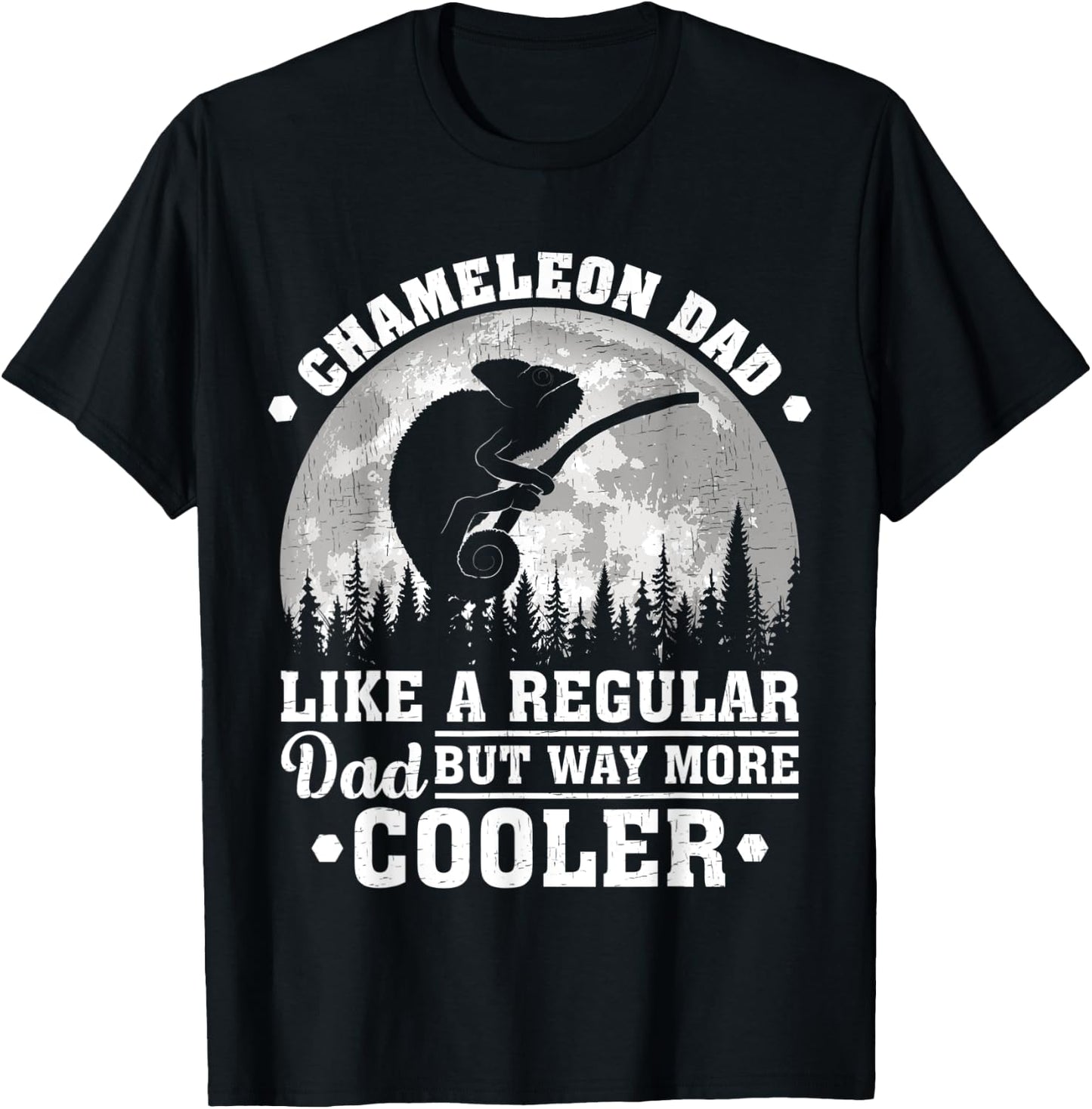 Chameleon Dad Like A Regular Dad Funny Chameleon Fathers Day T-Shirt - T-Shirt | Black