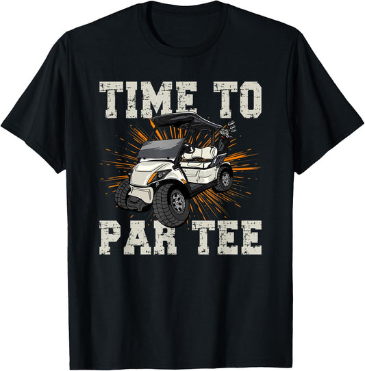 Golf Time To Par Funny Golfers T-Shirt - T-Shirt | Black