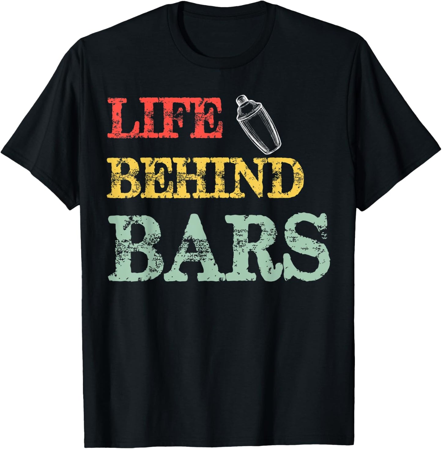 Life Behind Bars Bartender Funny Bartending Mixologist T-Shirt - T-Shirt | Black