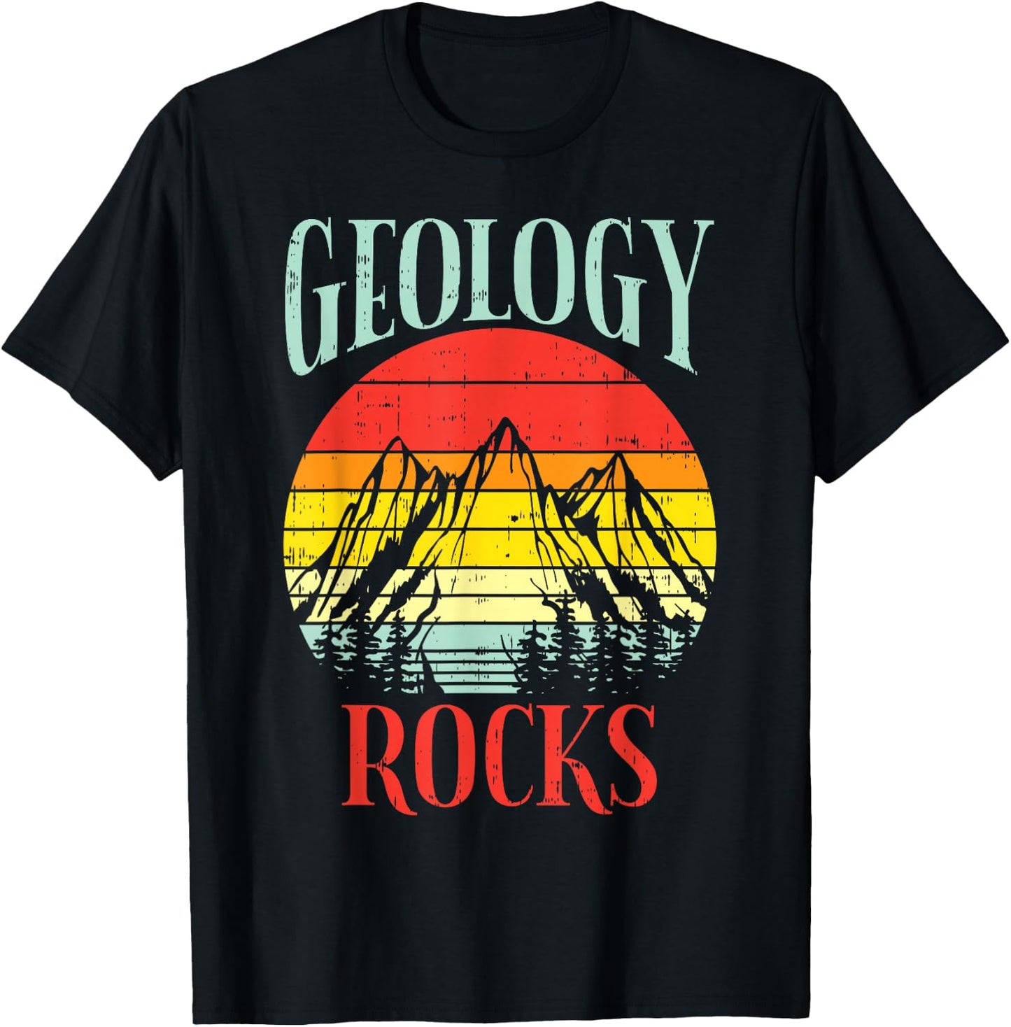 Geology Rocks Mountain Retro Science Pun Geologist Nerd Gift T-Shirt - T-Shirt | Black