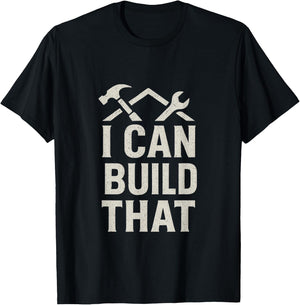 I Can Build that DIY Construction Hammer Wrench T-Shirt - T-Shirt | Black