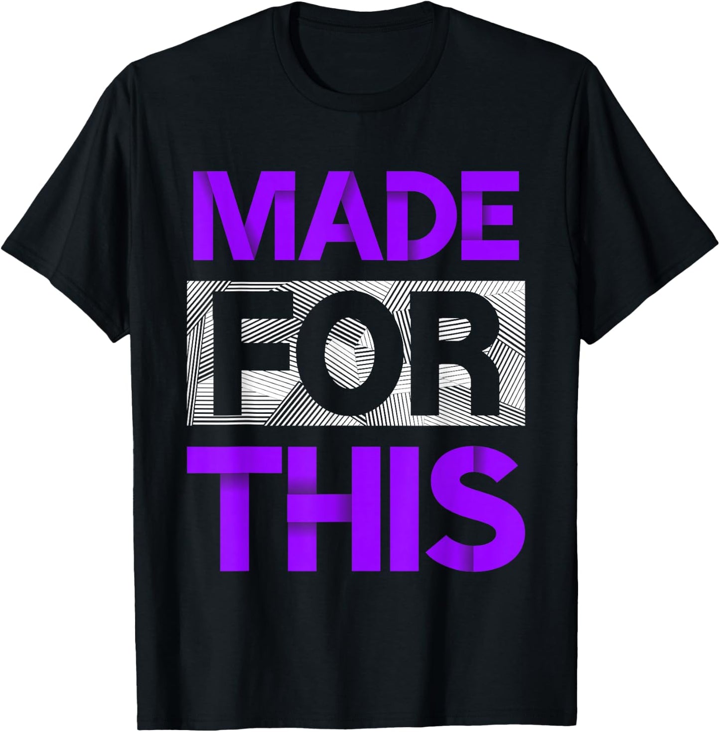 Made for This Purple Color Graphic T-Shirt - T-Shirt | Black