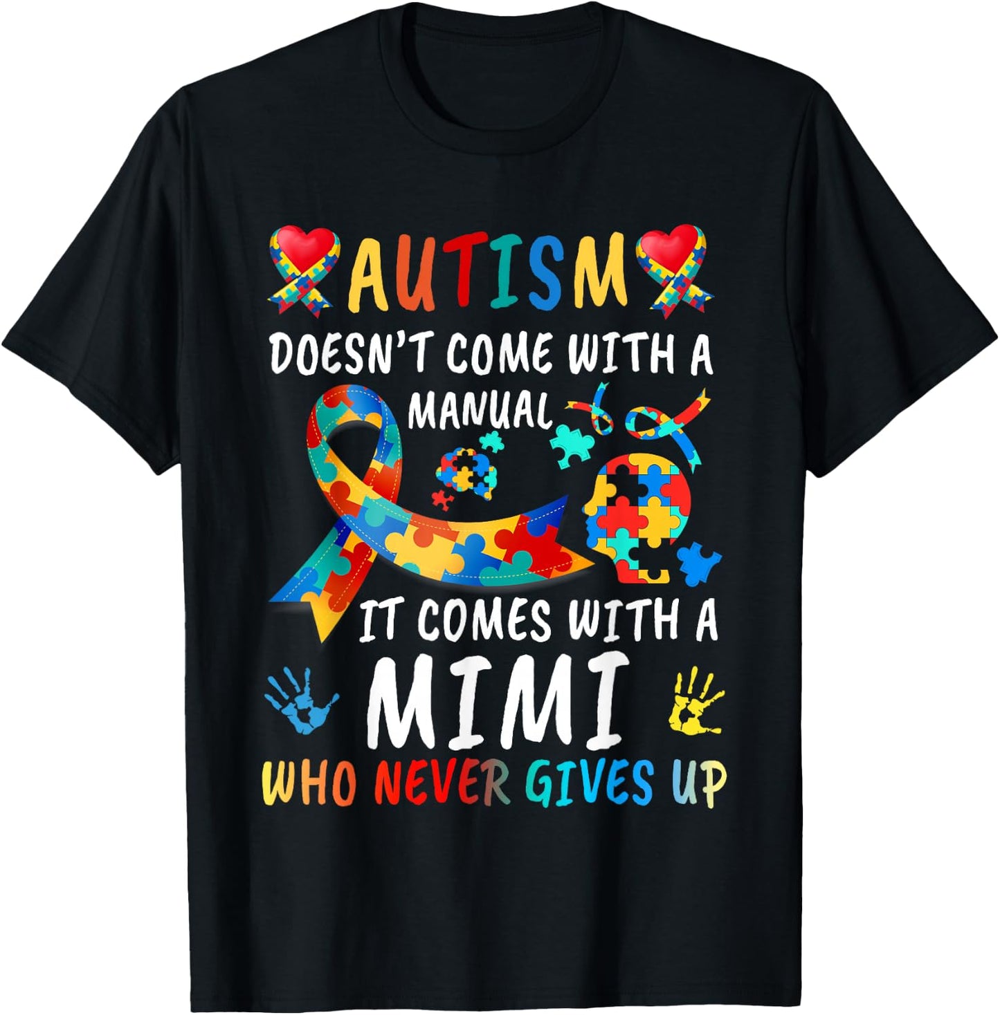 Autism Doesn't Come With A Manual Mimi Love Autistic Kids T-Shirt - T-Shirt | Black