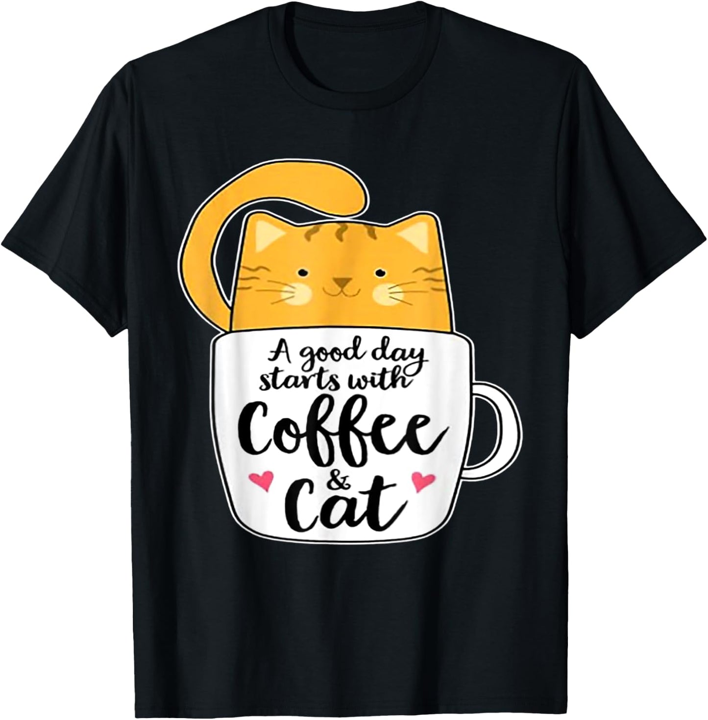 A Good Day Starts With Coffee And Cat Women T-Shirt - T-Shirt | Black