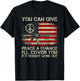 Gun Rights You Can Give Peace A Chance I'll Cover You T-Shirt - T-Shirt | Black