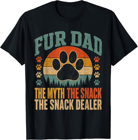 Fur Dad The Myth The Snack Dealer Funny Dog Paw T-Shirt - T-Shirt | Black