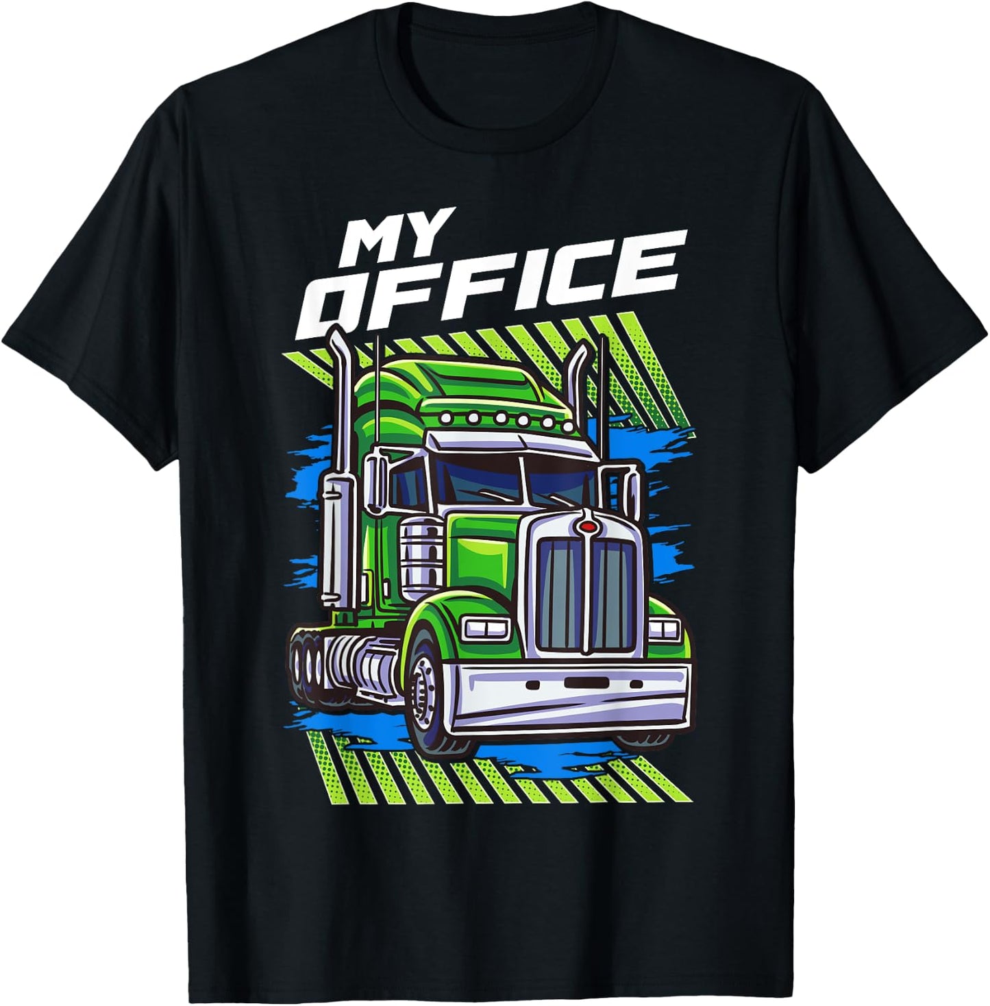 My office is a truck Trucking Trucker Truck Driver Funny Gag T-Shirt - T-Shirt | Black