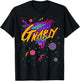 80s Funny Popular Sayings Cool Gnarly T-Shirt - T-Shirt | Black