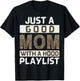 Funny Leopard Mom Say Just A Good Mom With A Hood Playlist T-Shirt - T-Shirt | Black