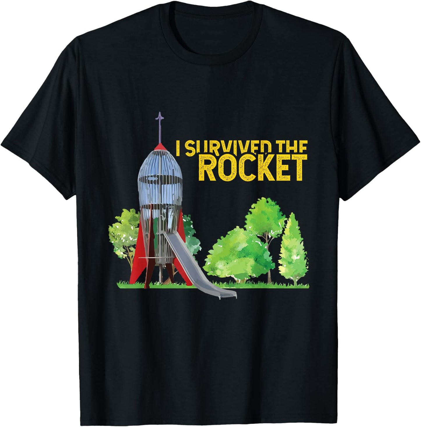 I Survived the Rocket Slide - School Playgrounds Scientist T-Shirt - T-Shirt | Black