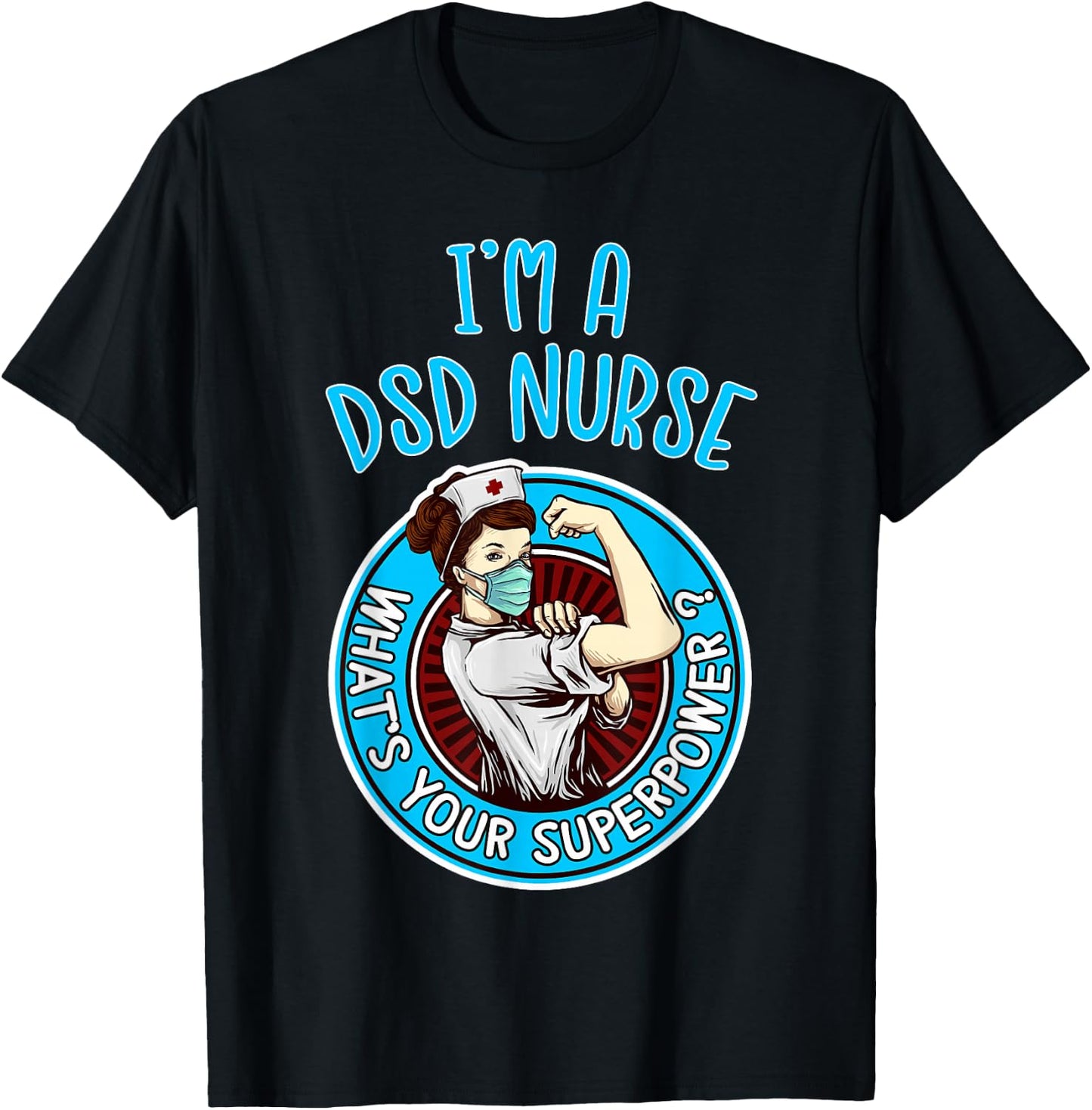 DSD Nurse Women Nursing Apparel And Items T-Shirt - T-Shirt | Black