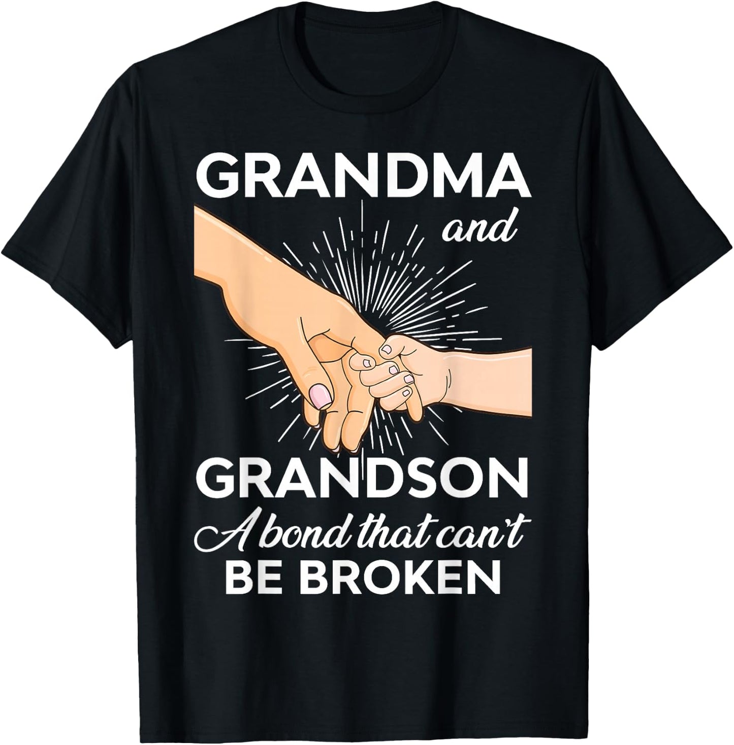 Grandma and Grandson A Bond That Can't Be Broken T-Shirt - T-Shirt | Black