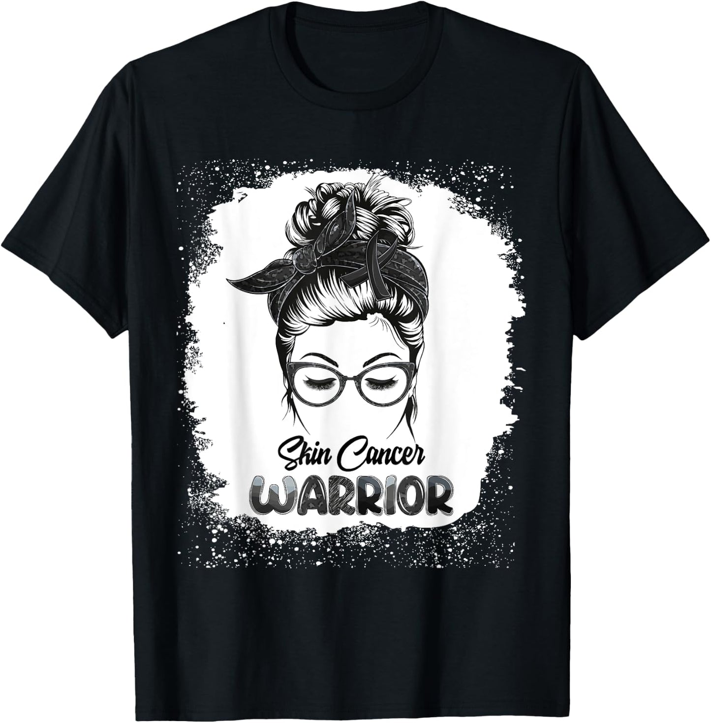 Skin Cancer Warrior Bleached Messy Bun Survivor Believe T-Shirt - T-Shirt | Black