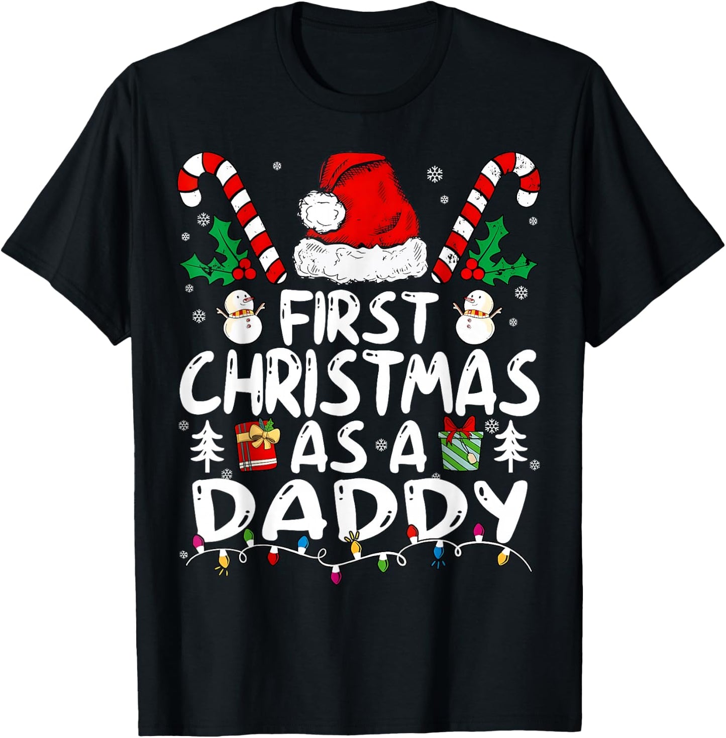 First Christmas As A Daddy New Daddy T-Shirt - T-Shirt | Black