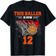 This Baller is Now 12 Basketball 12th Birthday 12 yrs Old T-Shirt - T-Shirt | Black