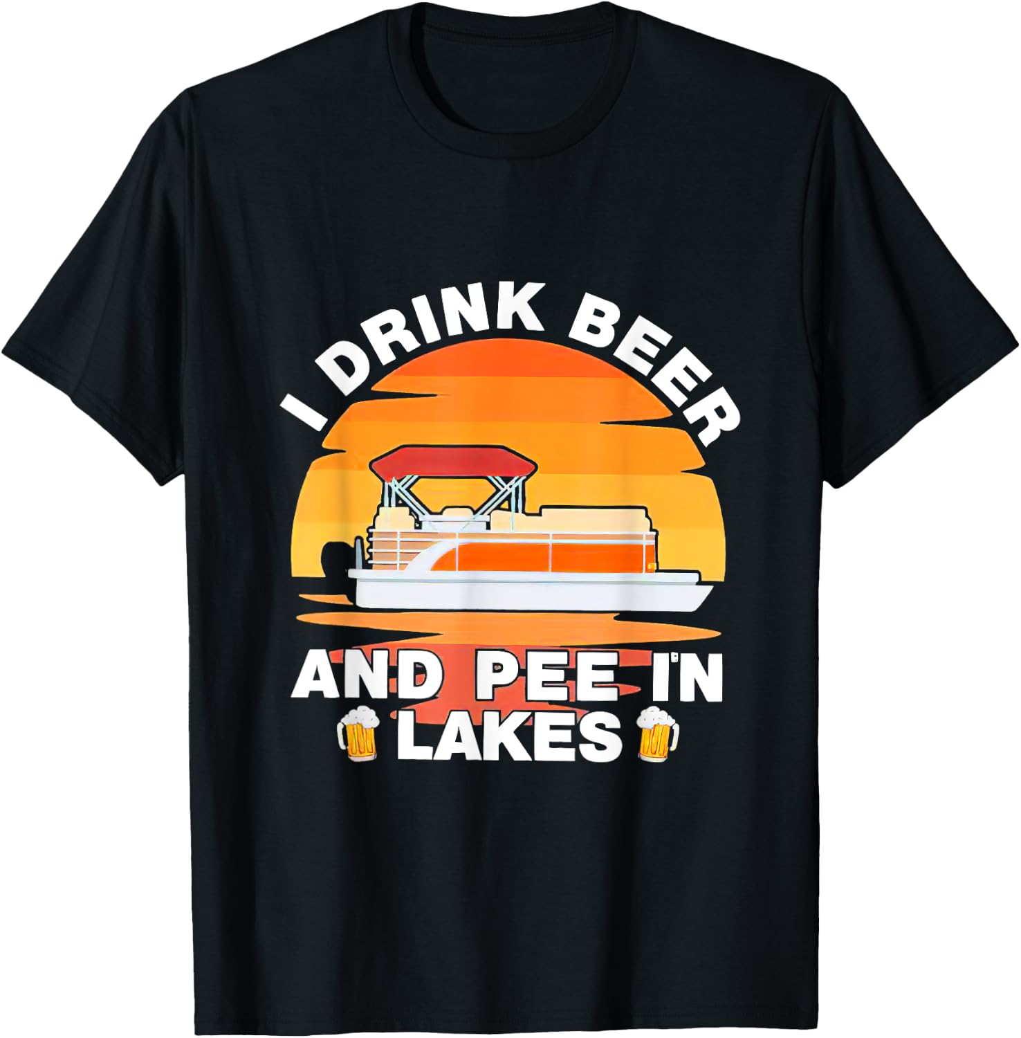 I Drink Beer And Pee In Lakes Sunset Vintage Drinker T-Shirt - T-Shirt | Black