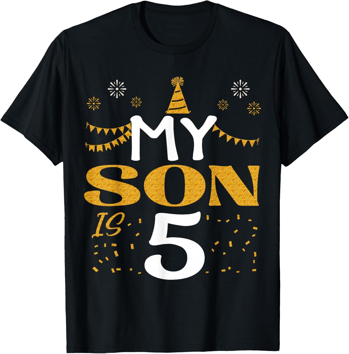 My Son Is 5 5th Birthday 2020 5 Years Old Son Boy T-Shirt - T-Shirt | Black