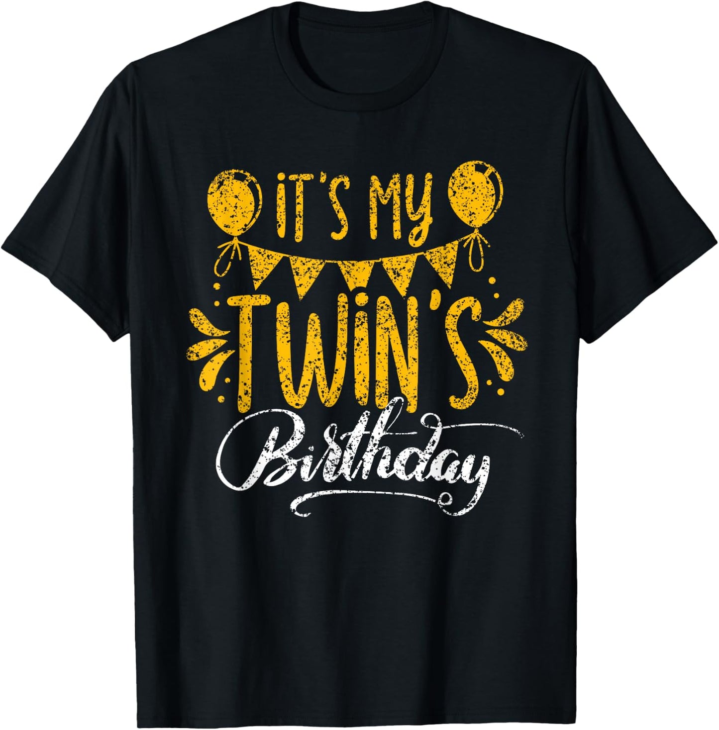 It's My Twin's Birthday Cute Twins Celebrate Twin T-Shirt - T-Shirt | Black