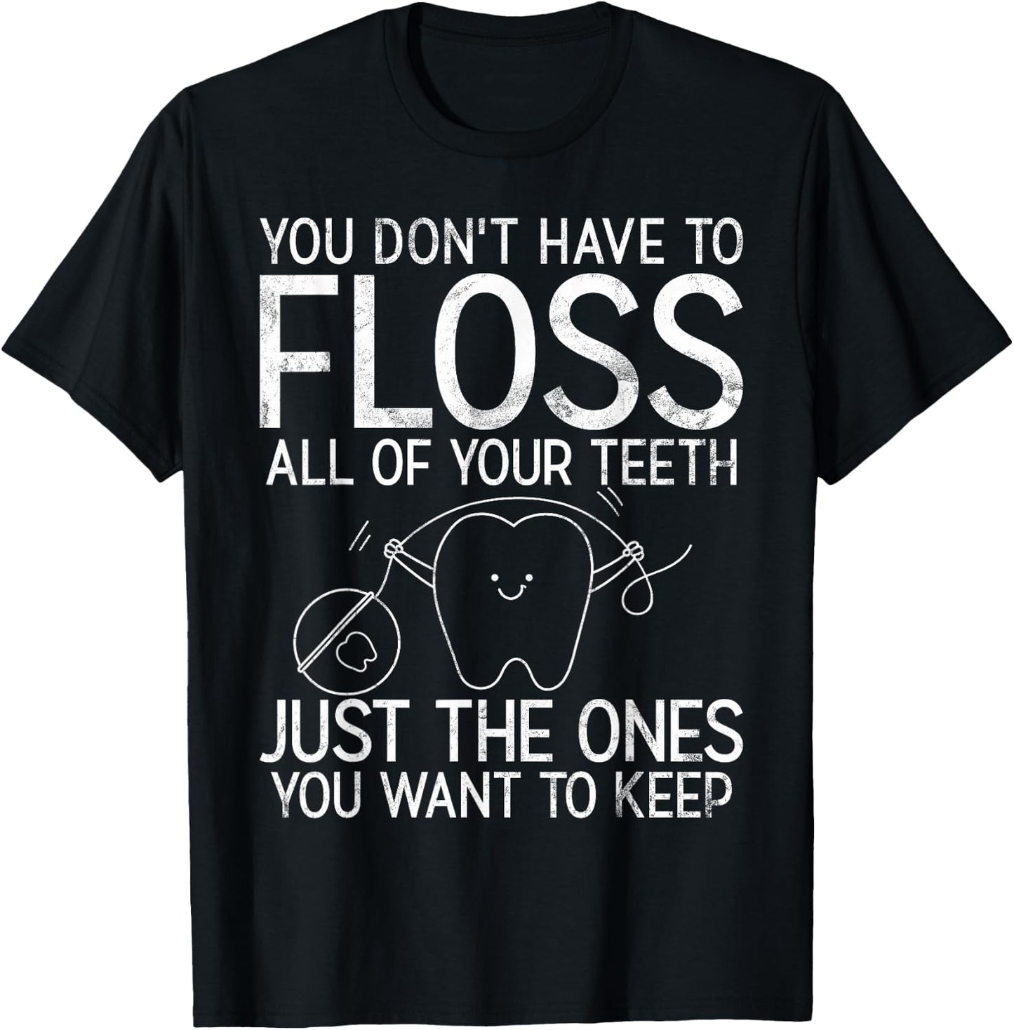 Funny Dental Assistant T-Shirt - T-Shirt | Black