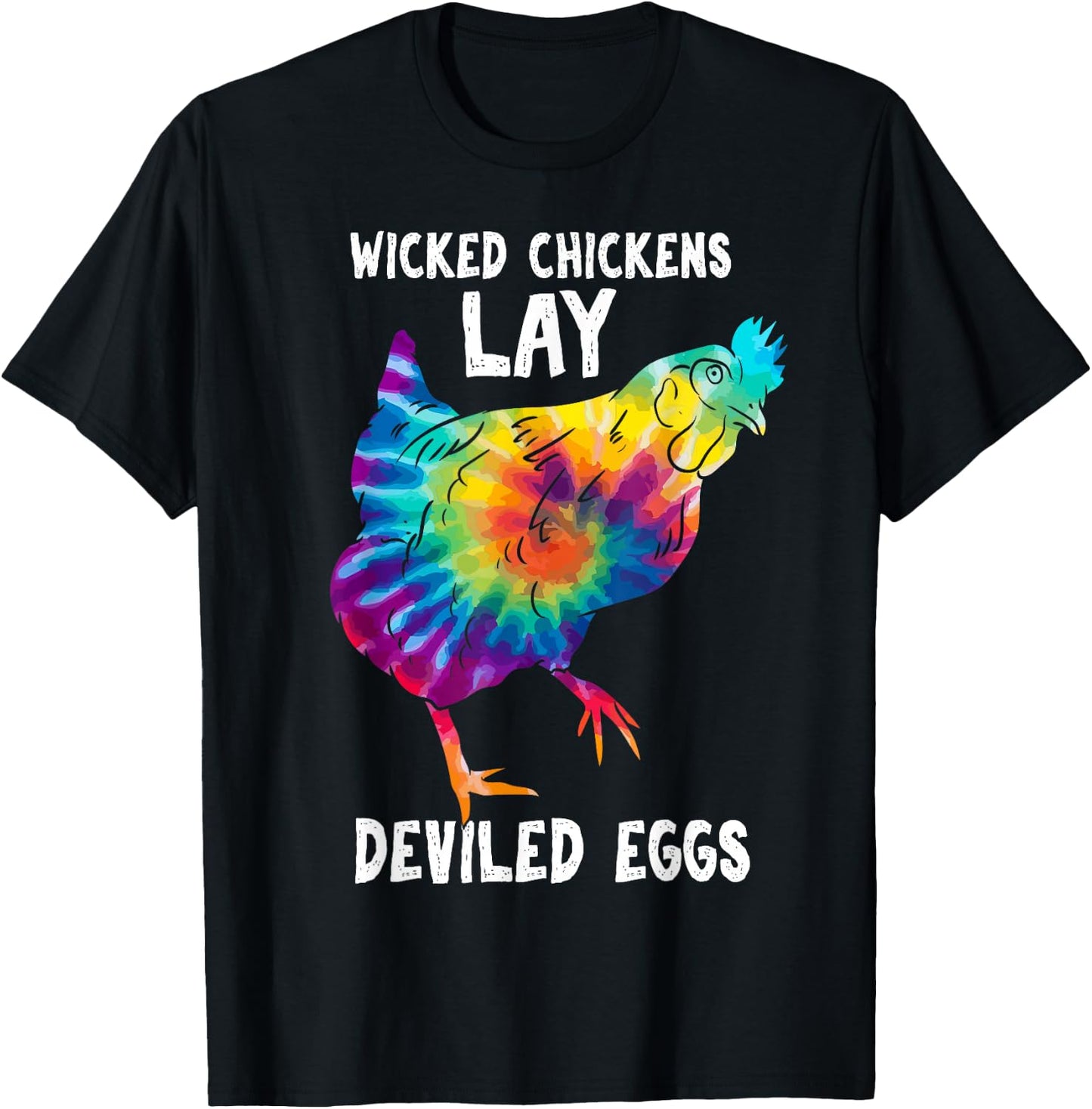 Wicked Chicken Lay Deviled Eggs Funny Farmhouse Chicken T-Shirt - T-Shirt | Black
