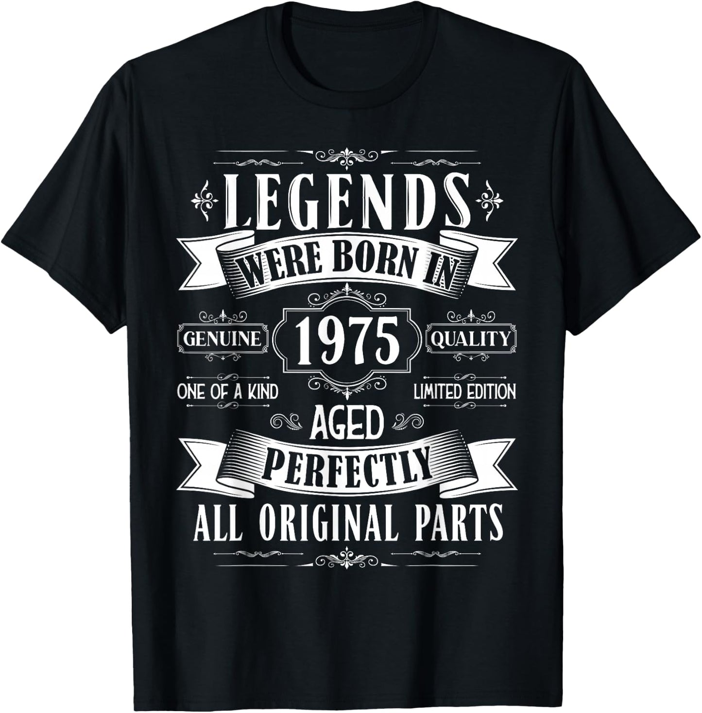 Legends Born in 1975 49th Birthday 50 Years Old Bday Men T-Shirt - T-Shirt | Black