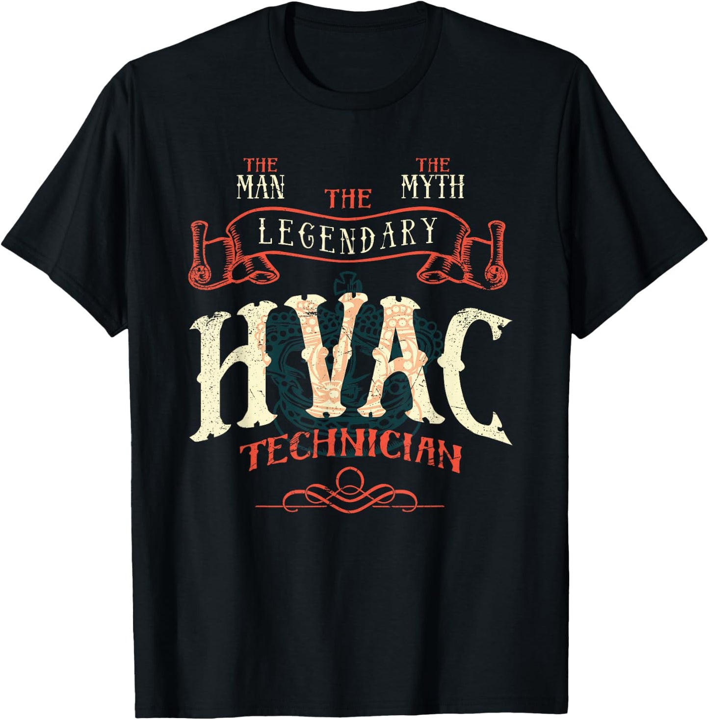 The Man The Myth Hvac Technician AC Tech Repairman T-Shirt - T-Shirt | Black
