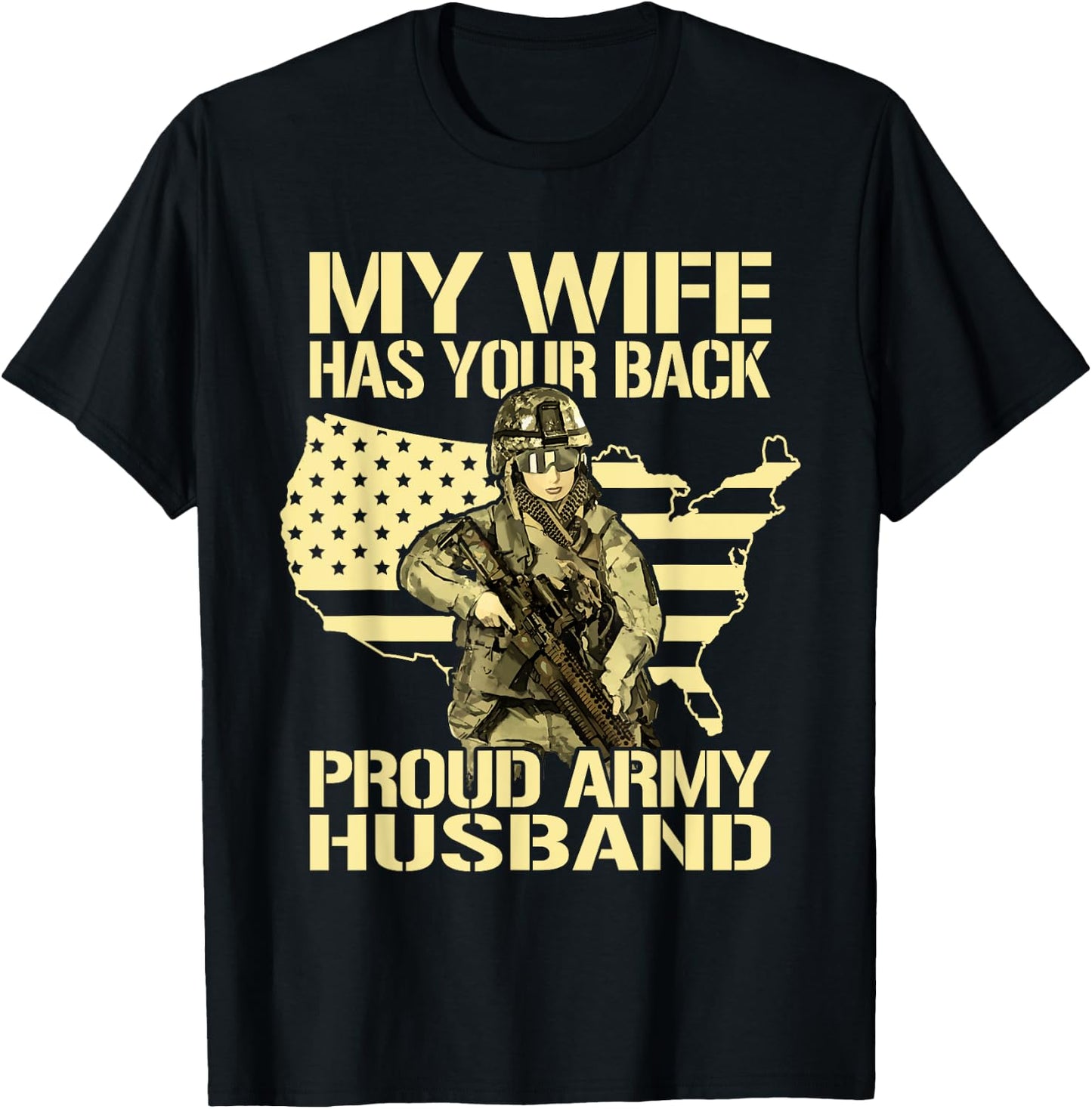 My Wife Has Your Back - Proud Army Husband Military Spouse T-Shirt - T-Shirt | Black