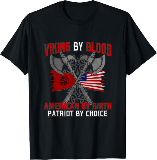 Viking by blood american by birth patriot by choice vikings T-Shirt - T-Shirt | Black