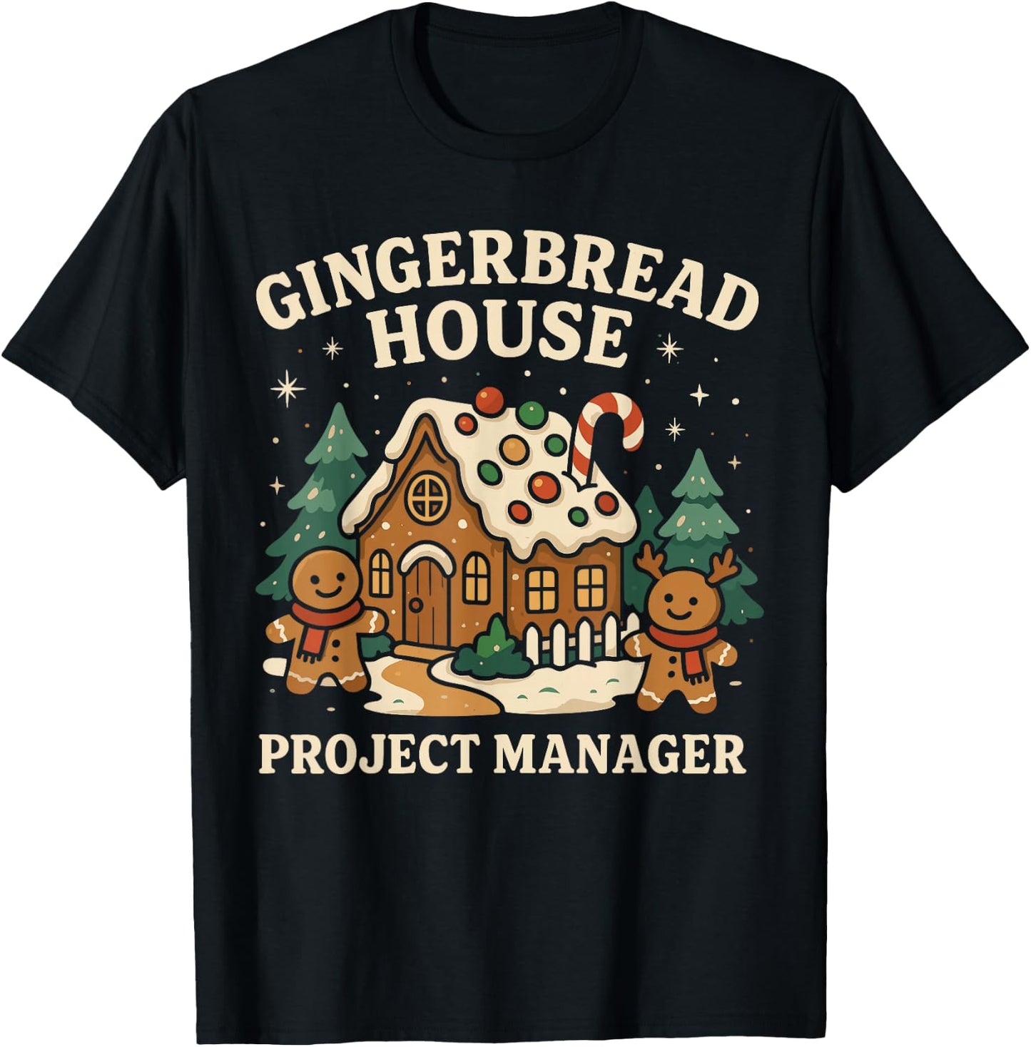 Gingerbread Man Costume, Gingerbread House Project Manager T-Shirt - T-Shirt | Black