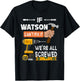 Funny if Watson can't fix it no one can handyman carpenter T-Shirt - T-Shirt | Black