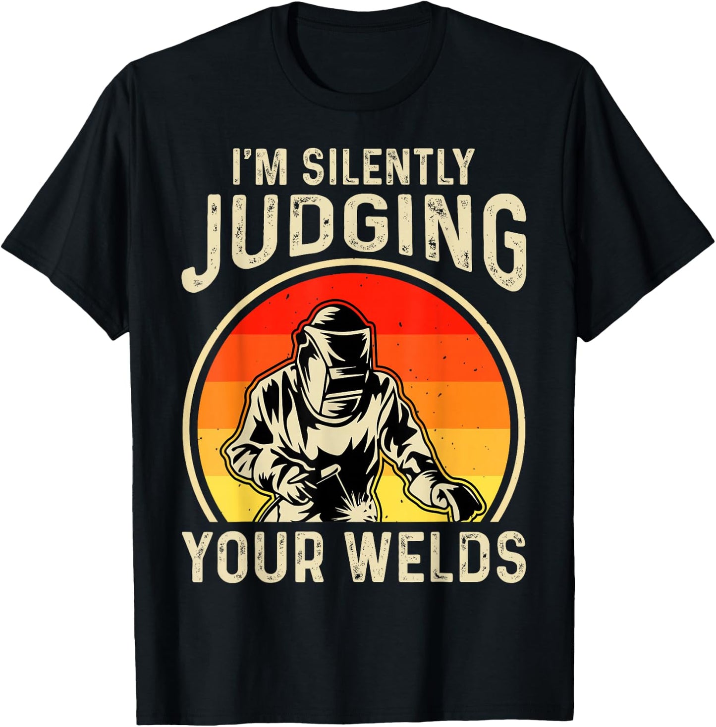 Welder Saying Funny Welding Quote Boilermaker Welder T-Shirt - T-Shirt | Black