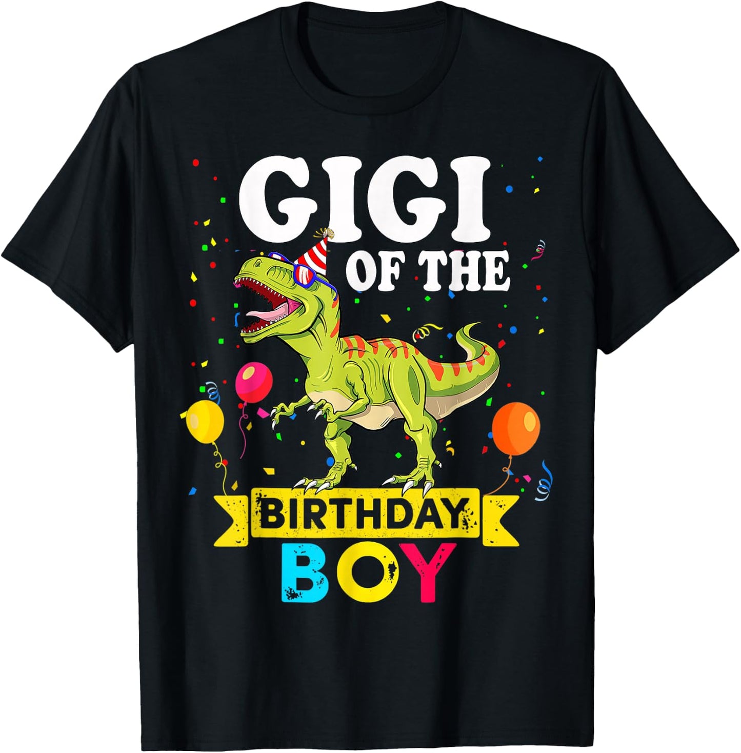 Gigi Of The Birthday Boy Dinosaur T-Rex Matching Family T-Shirt - T-Shirt | Black
