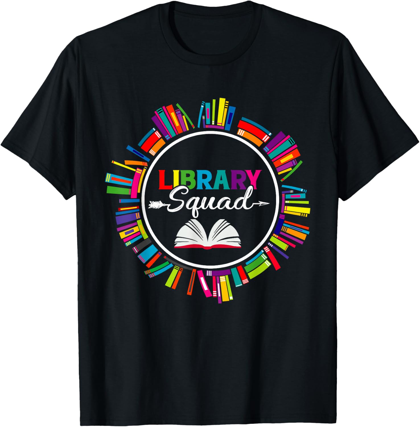 Library Squad Shirt Librarian Bookworm Book Lover Gifts T-Shirt - T-Shirt | Black