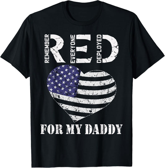 RED Friday For My Daddy Remember Everyone Deployed Dad Heart T-Shirt - T-Shirt | Black
