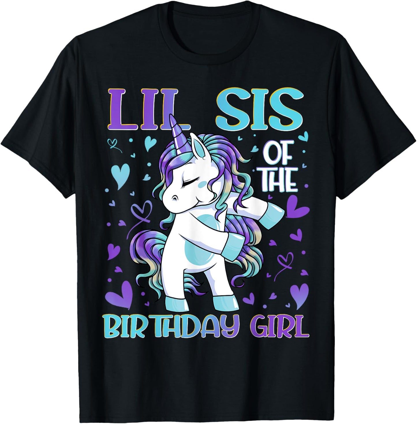 Lil Sis of the Birthday Girl Flossing Unicorn Little Sister T-Shirt - T-Shirt | Black