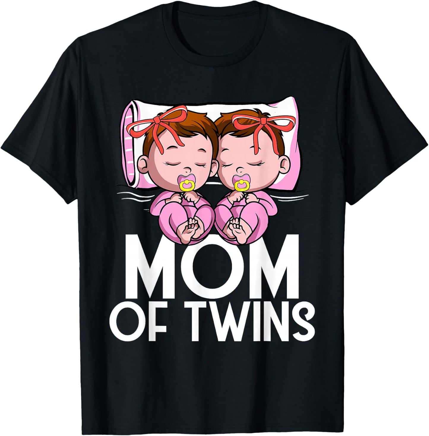 Mom Of Twins Girls Announcement Mother of Twin Daughters T-Shirt - T-Shirt | Black