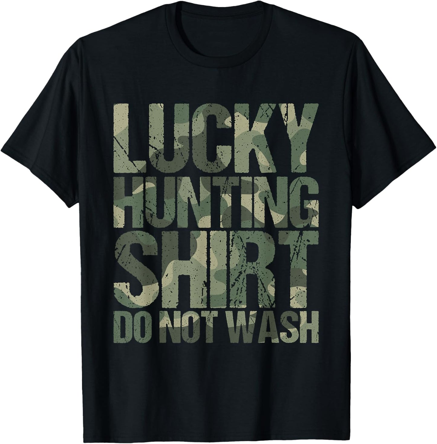 Hunter Deer Gift Funny Camouflage Lucky Huntig T-Shirt - T-Shirt | Black